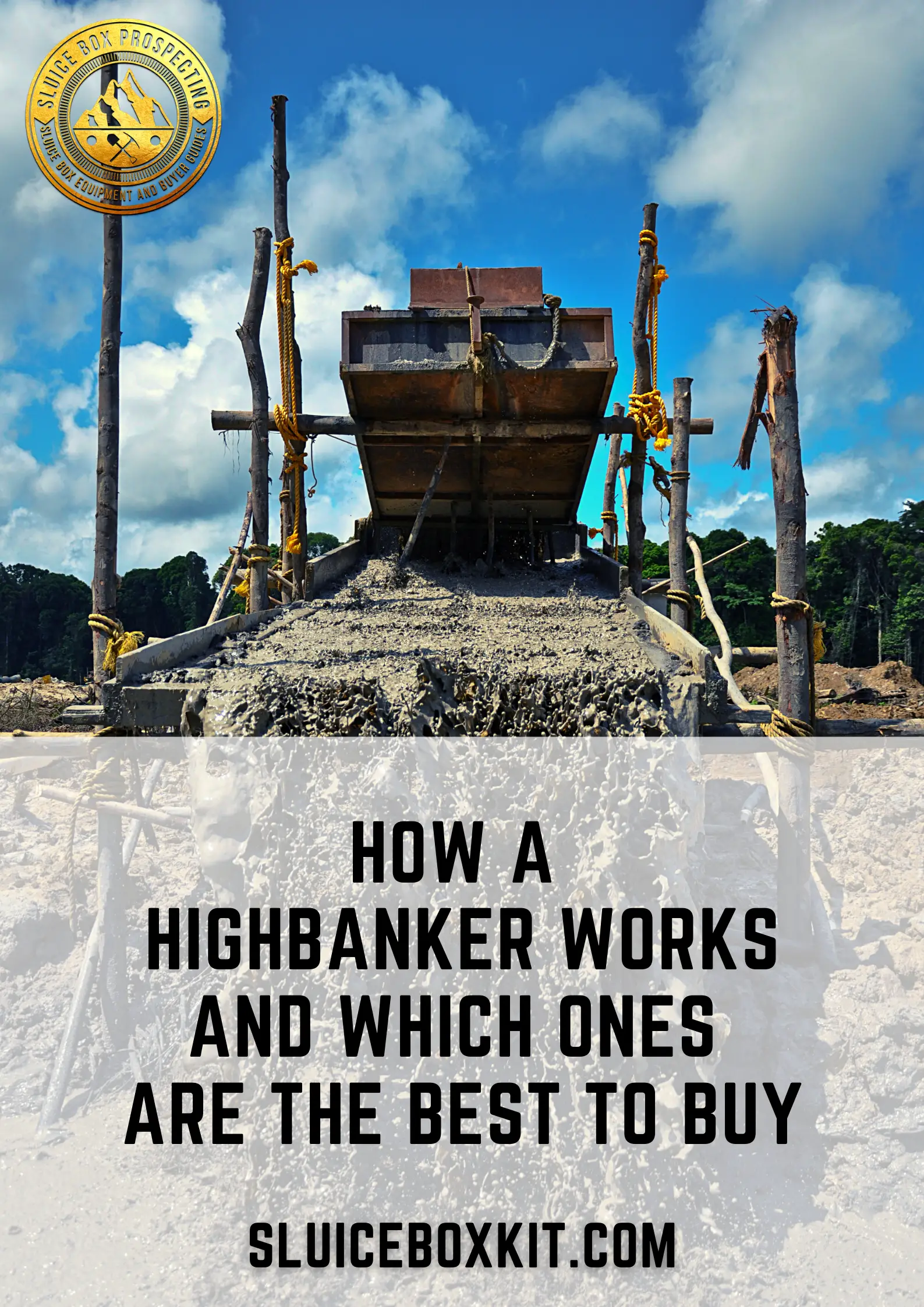 how does a highbanker work