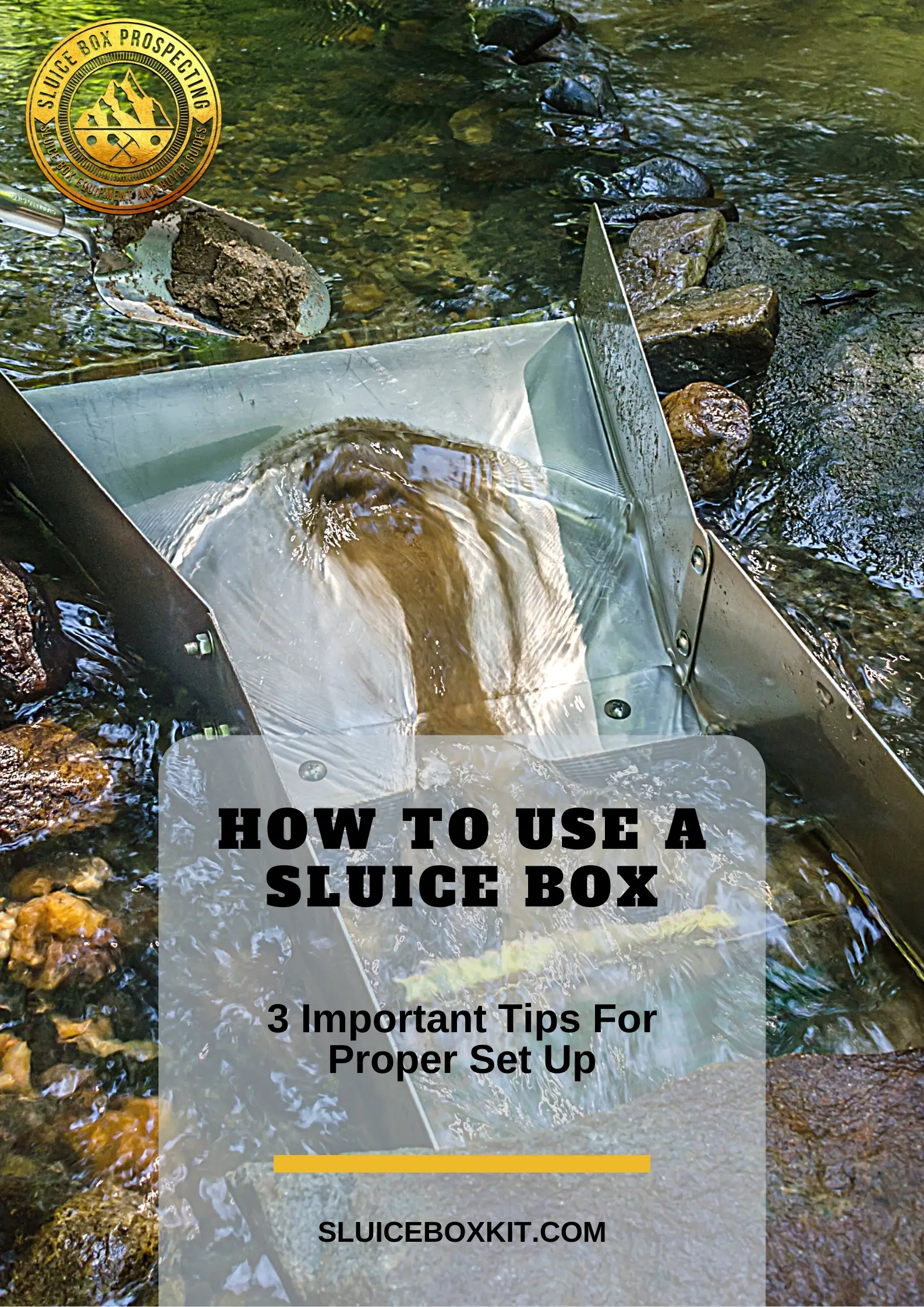 how to use sluice box